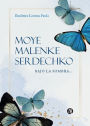 MOYE MALENKE SERDECHKO: Bajo la sombra...