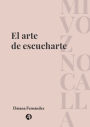 El arte de escucharte