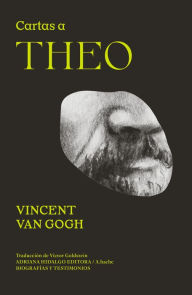 Title: Cartas a Theo, Author: Vincent Van Gogh