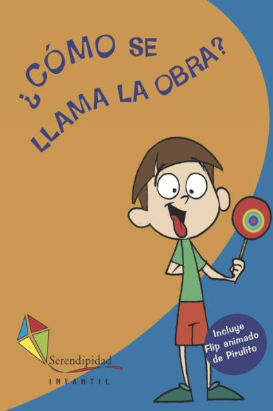 CÓMO SE LLAMA LA OBRA?: Pirulito