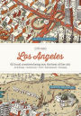 Citix60 - Los Angeles : 60 Creatives Show You the Best of the City