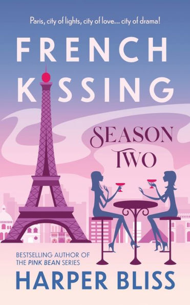 French Kissing: Season Two