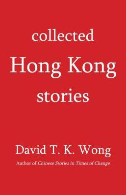 Collected Hong Kong Stories
