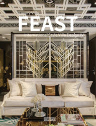 Free ebooks rapidshare download Luxury Villa Feast IV: International Style Villa Design by Wang Yu 9789881468703 in English RTF