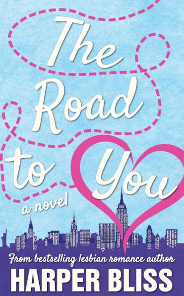 The Road to You: A Lesbian Romance Novel