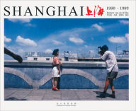 Title: Robert van der Hilst: Shanghai 1990-1993, Author: Robert van der Hilst