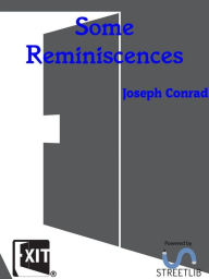 Title: Some Reminiscences, Author: Joseph Conrad