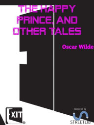 Title: The Happy Prince, and Other Tales, Author: Oscar Wilde