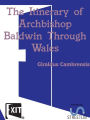 The Itinerary of Archbishop Baldwin Through Wales