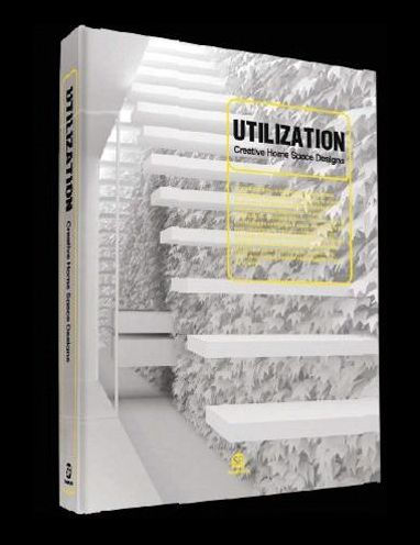 Utilization: Creative Home Space Designs