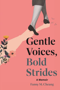 Italian audio books free download Gentle Voices, Bold Strides: A Memoir 9789882373730 FB2