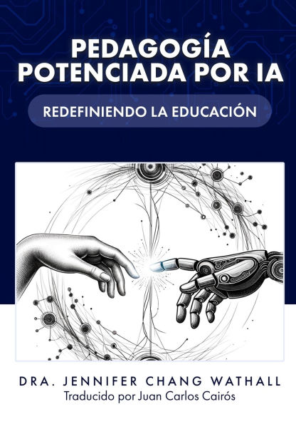 Pedagogï¿½a Potenciada Por Ia: Redefiniendo La Educaciï¿½n