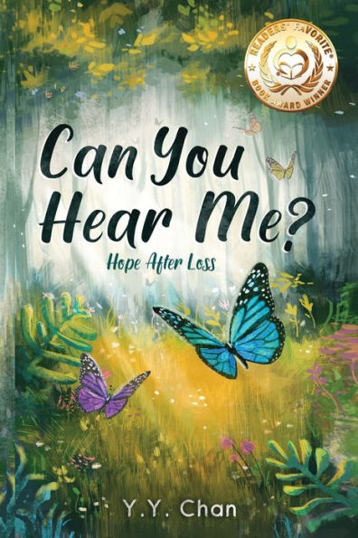Can You Hear Me?: Hope after loss