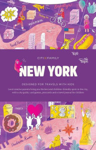 Title: CITIXFamily: New York City: Travel with Kids, Author: Viction Workshop