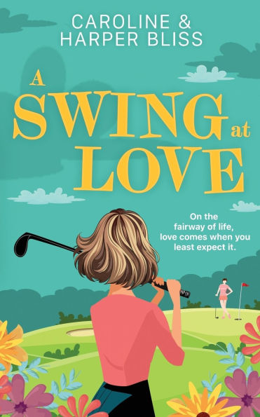 A Swing at Love