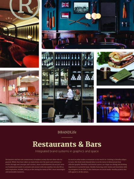 BrandLife: Restaurants & Bars: Integrated Brand Systems in Graphics and Space