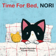 Title: Time for Bed, Nori, Author: Brigitte Weninger