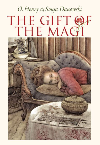 The Gift of the Magi (Illustrated by Sonja Danowski)