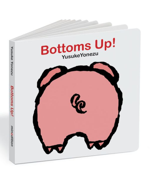 Bottoms Up!: A Lift-the-Flap Animal Book