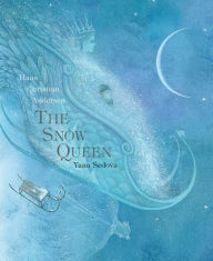 Title: The Snow Queen : A Tale in Seven Stories, Author: Hans Christian Andersen