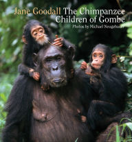 Title: Chimpanzee Children of Gombe, Author: Jane Goodall