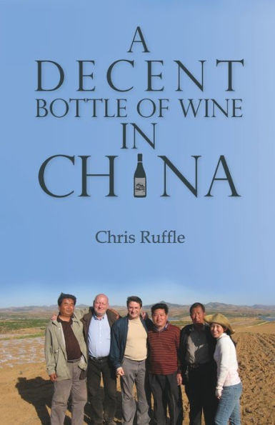 A Decent Bottle of Wine in China