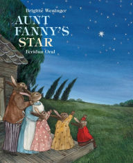 Title: Aunt Fanny's Star, Author: Feridun Oral