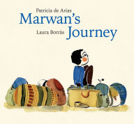 Title: Marwan's Journey, Author: Patricia De Arias