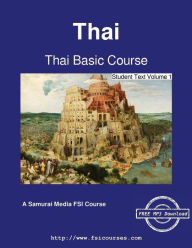 Title: Thai Basic Course - Student Text Volume 1, Author: Absorn Tryon
