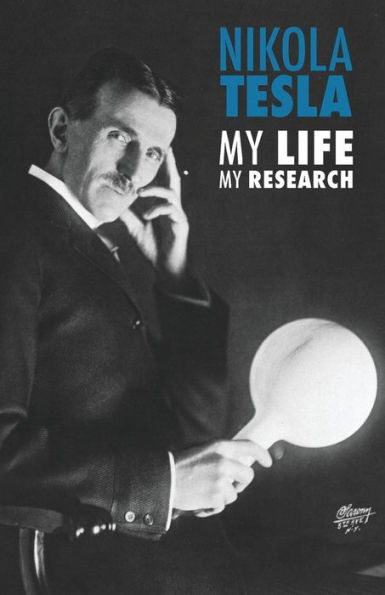 Nikola Tesla: My Life, Research