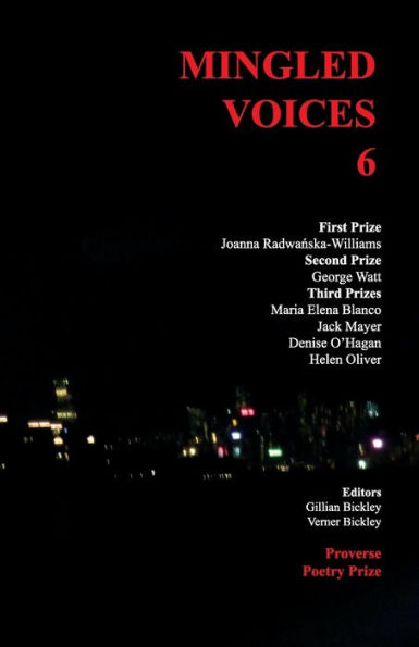 Mingled Voices 6: International Proverse Poetry Prize Anthology 2021