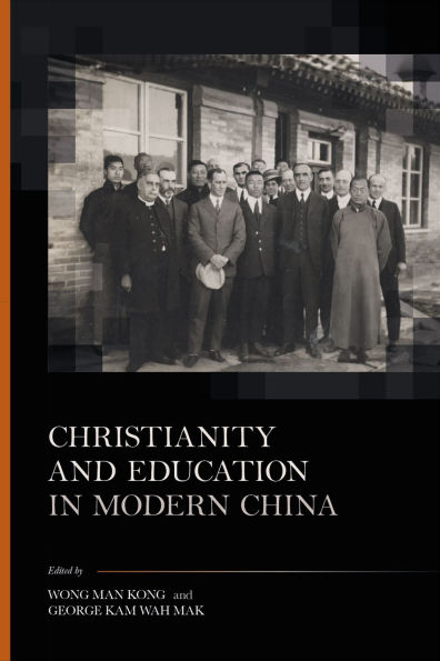 Christianity and Education in Modern China