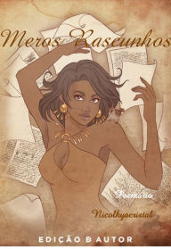 Title: Meros Rascunhos, Author: Nicolhyacristal