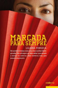 Title: Marcada para Sempre, Author: Liliane Fonseca