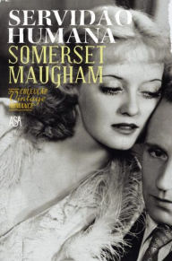 Title: Servidão Humana, Author: Somerset Maugham