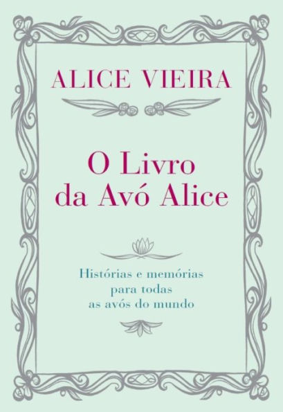 O Livro da Avo Alice