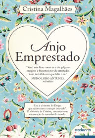 Title: Anjo Emprestado, Author: Cristina Magalhães