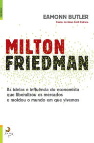 Title: Milton Friedman, Author: Eamonn Butler
