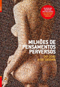 Title: Milhões de Pensamentos Perversos, Author: Sai Gaddam