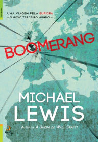 Title: Boomerang (Portuguese Edition), Author: Michael Lewis