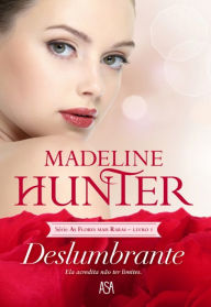 Title: Deslumbrante, Author: Madeline Hunter
