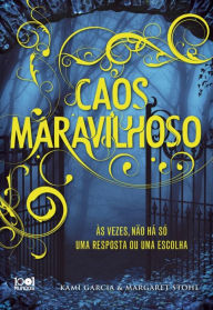 Title: Caos Maravilhoso, Author: Kami Garcia