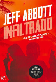 Title: Infiltrado, Author: Jeff Abbott