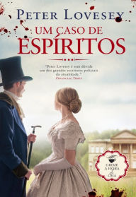 Title: Um Caso de Espíritos, Author: Peter Lovesey