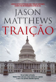 Title: Traição, Author: Jason Mathews