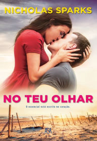 Title: No Teu Olhar, Author: Nicholas Sparks