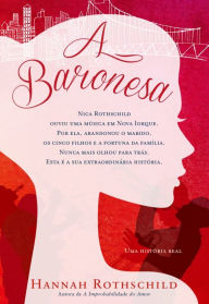 Title: A Baronesa, Author: Hannah Rothschild