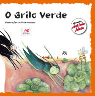 Title: O Grilo Verde, Author: António;Navarro Mota