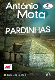 Title: Pardinhas, Author: António Mota