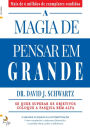 A Magia de Pensar em Grande